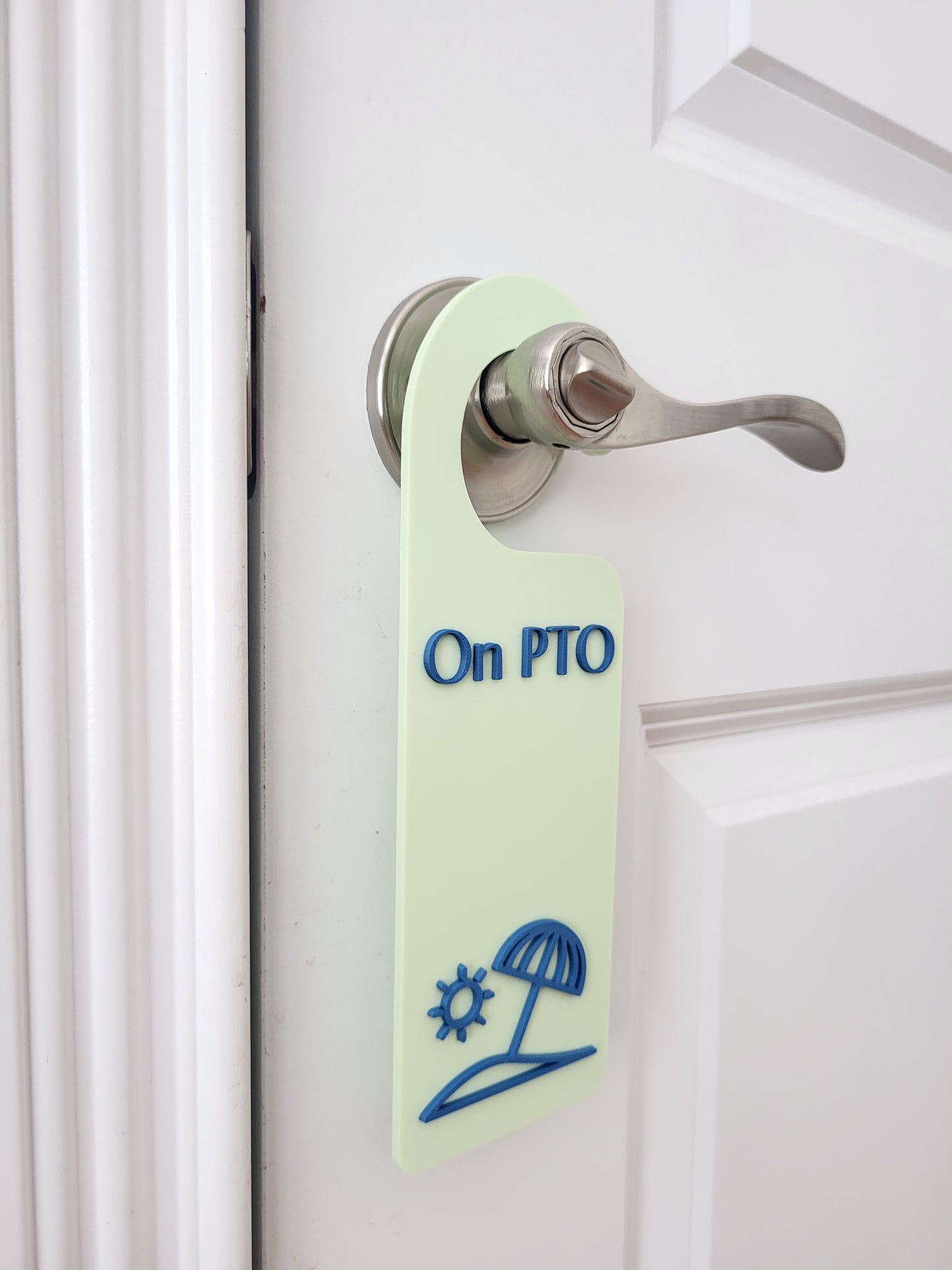 On PTO Door Sign