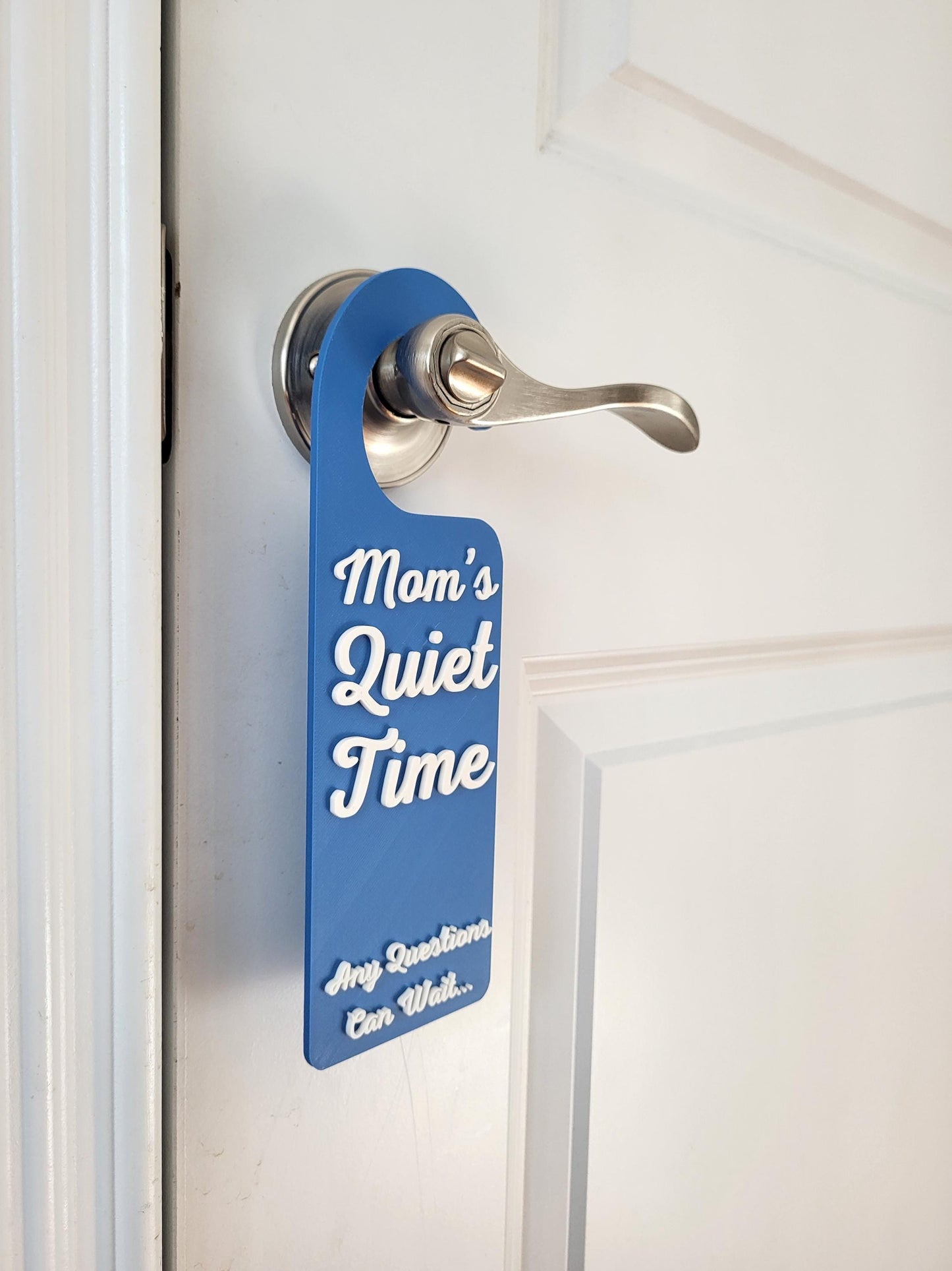 Mom's Quiet Time Any Questions Can Wait Door Hanger Do Not Disturb Sign, Door Sign, Privacy Signage, Door Handle Sign, Mother's Day Gift,